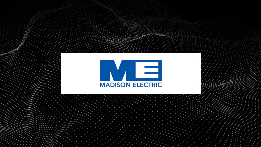 Madison Electric Premium Electrical Products & Solutions Ready